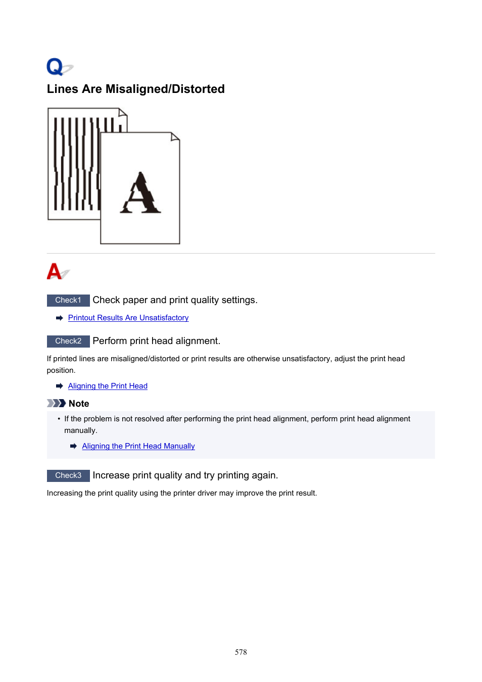 Lines are misaligned/distorted | Canon imagePROGRAF PRO-300 13" Photographic Inkjet Printer User Manual | Page 578 / 650