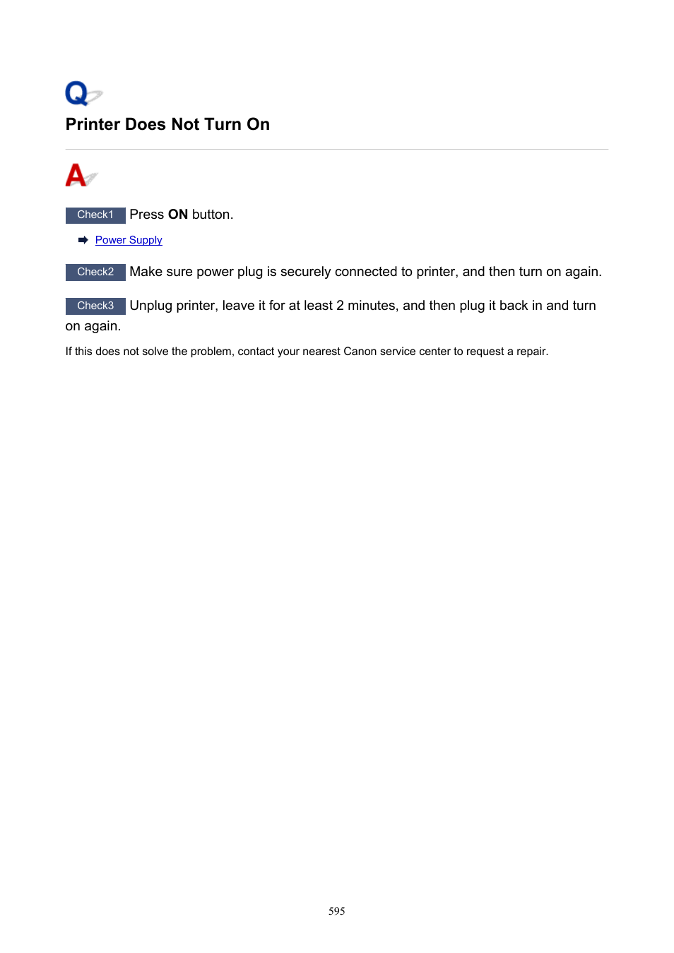 Printer does not turn on | Canon imagePROGRAF PRO-300 13" Photographic Inkjet Printer User Manual | Page 595 / 650