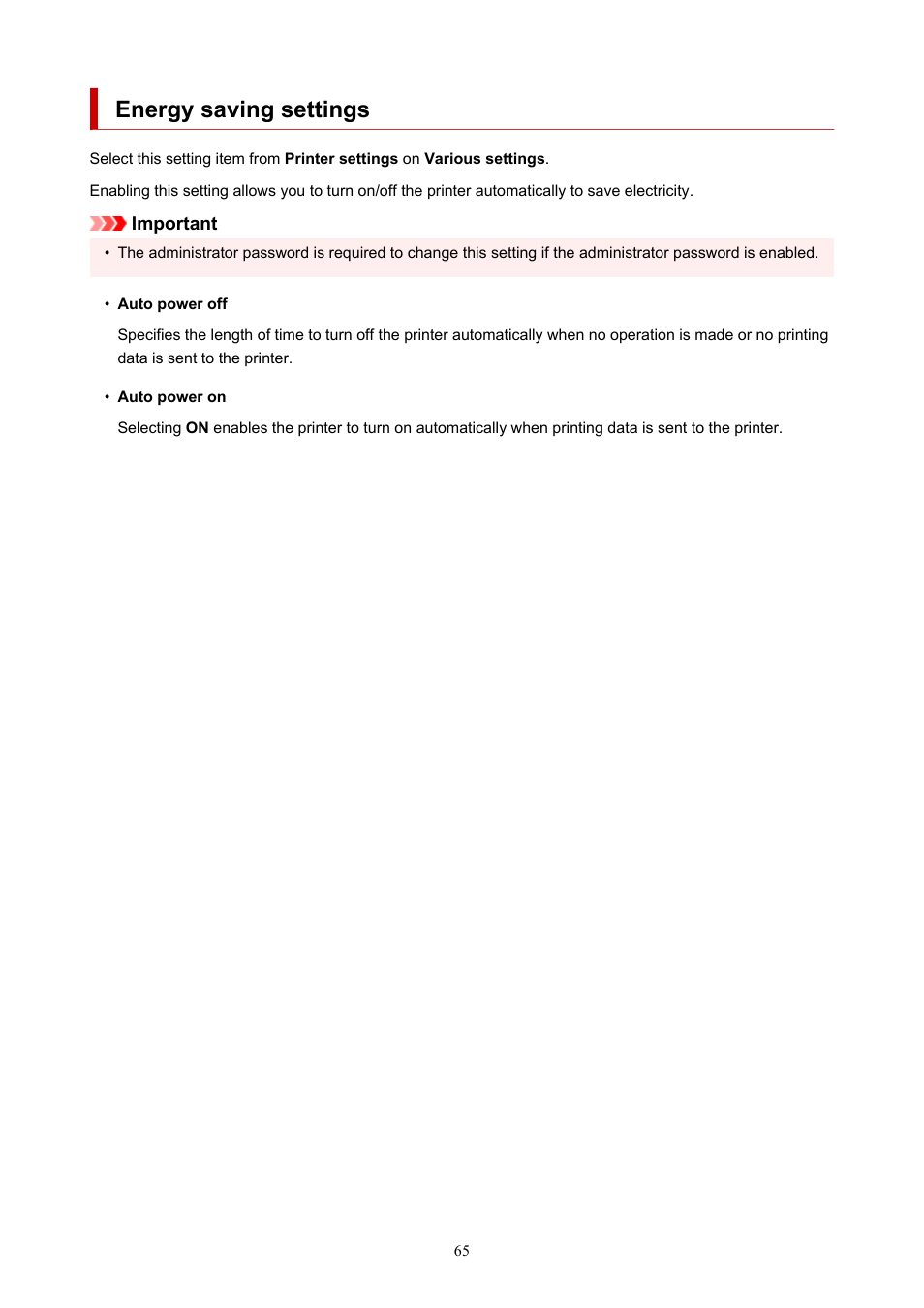 Energy saving settings | Canon imagePROGRAF PRO-300 13" Photographic Inkjet Printer User Manual | Page 65 / 650