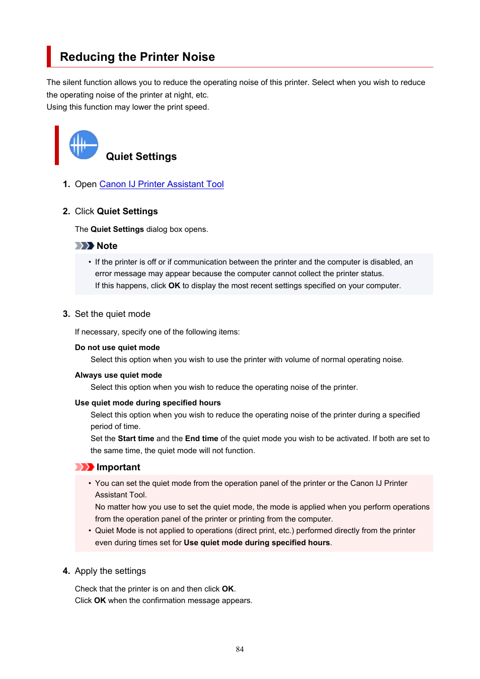 Reducing the printer noise, Quiet settings | Canon imagePROGRAF PRO-300 13" Photographic Inkjet Printer User Manual | Page 84 / 650