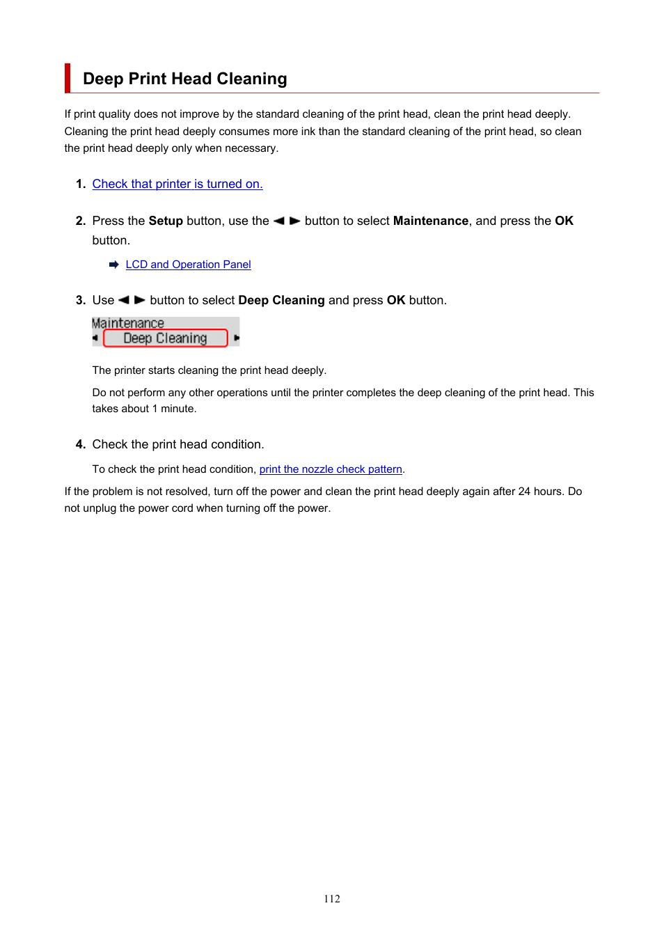 Deep print head cleaning, Twice, Clean the print head deeply | Canon PIXMA G5020 Wireless MegaTank Printer User Manual | Page 112 / 422
