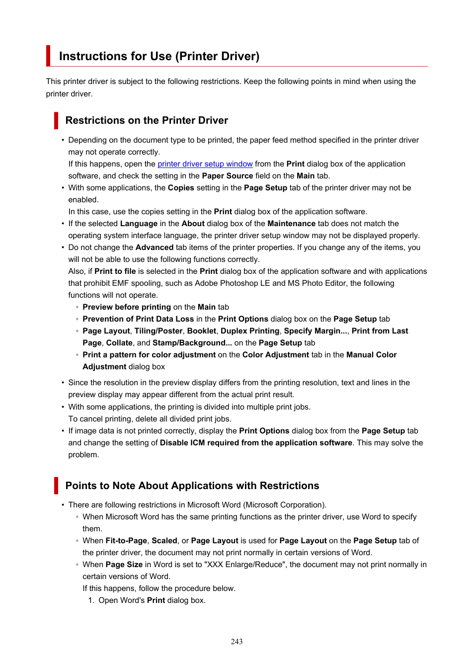 Instructions for use (printer driver), Restrictions on the printer driver | Canon PIXMA G5020 Wireless MegaTank Printer User Manual | Page 243 / 422