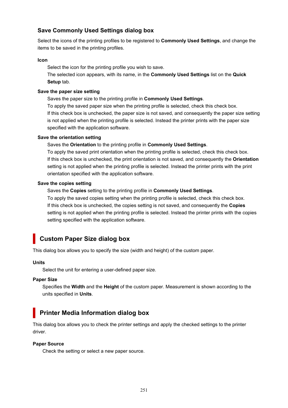Custom paper size, Dialog box, Opens and allows you to specify any | Printer media information, Opens the, Save commonly used settings, Custom paper size dialog box, Printer media information dialog box | Canon PIXMA G5020 Wireless MegaTank Printer User Manual | Page 251 / 422