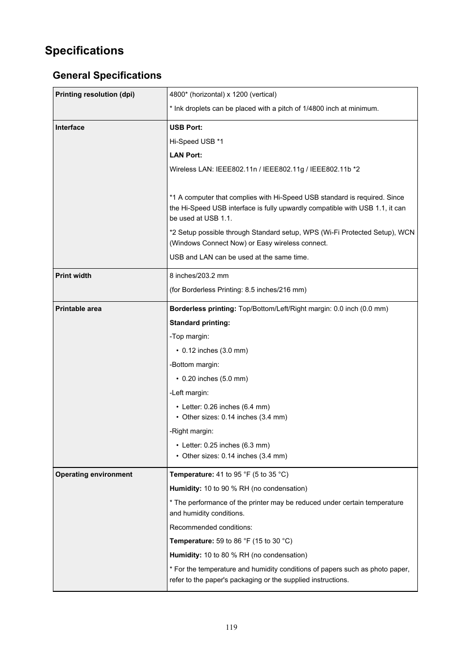 Specifications, Injury. for the printer's weight, refer to the, General specifications | Canon PIXMA TS302 Wireless Inkjet Printer User Manual | Page 119 / 286