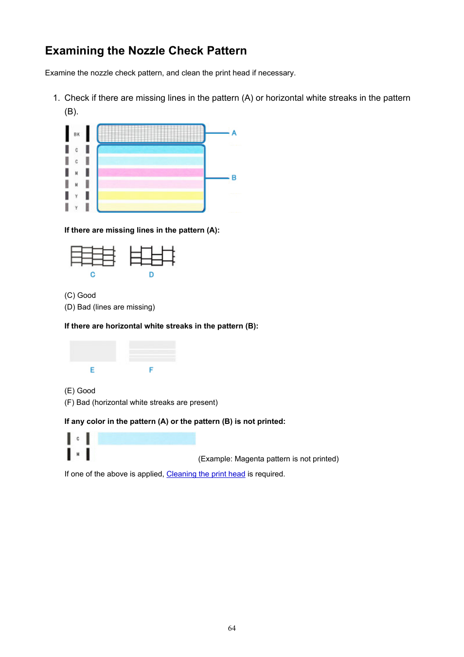 Examining the nozzle check pattern, Examine the nozzle check pattern | Canon PIXMA TS302 Wireless Inkjet Printer User Manual | Page 64 / 286