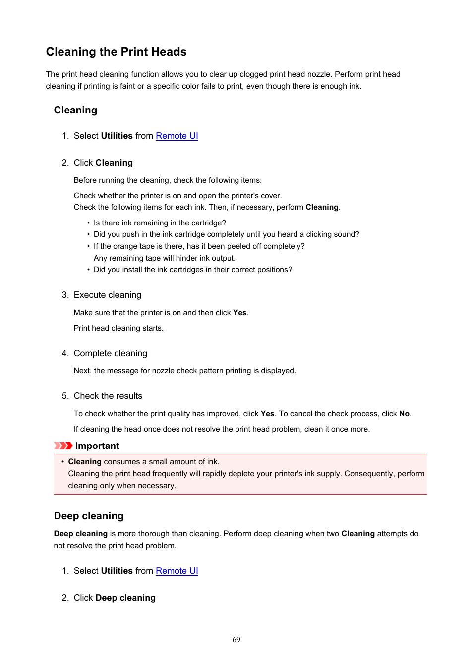 Cleaning the print heads, Cleaning, Deep cleaning | Canon PIXMA TS302 Wireless Inkjet Printer User Manual | Page 69 / 286