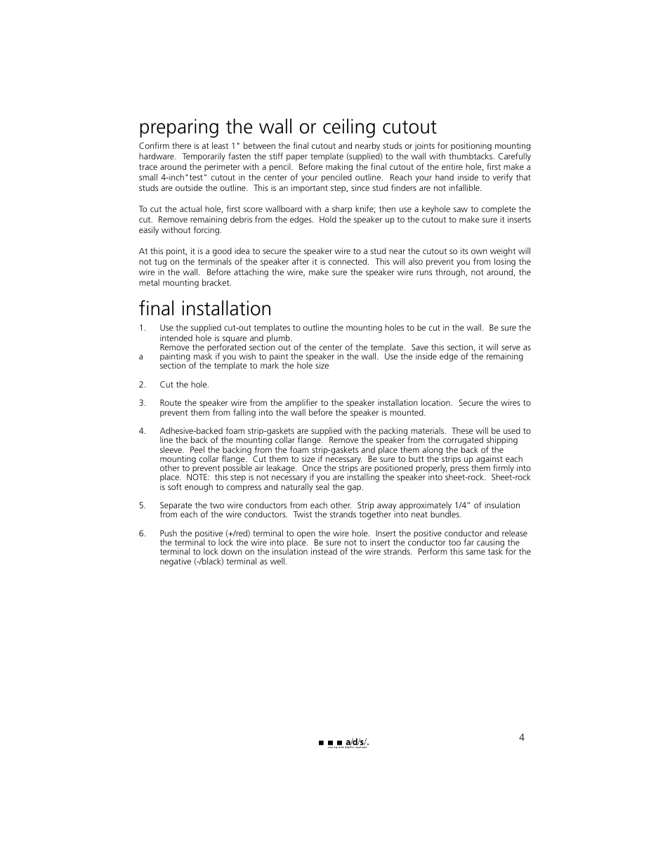 Preparing the wall or ceiling cutout, Final installation | Directed Electronics HT800IW User Manual | Page 5 / 10