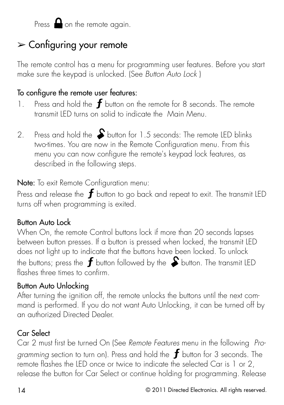 Configuring your remote, Press, On the remote again | Button followed by the | Directed Electronics 1401 User Manual | Page 22 / 44