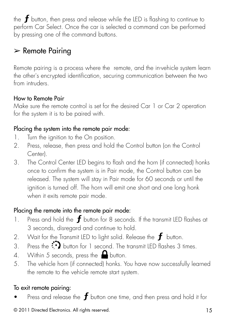 Remote pairing, Button. 3. press the, Button one time, and then press and hold it for | Directed Electronics 1401 User Manual | Page 23 / 44