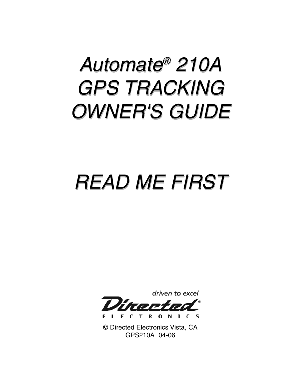 Automate, 210a gps tracking owner's guide read me first | Directed Electronics 210A User Manual | Page 2 / 35