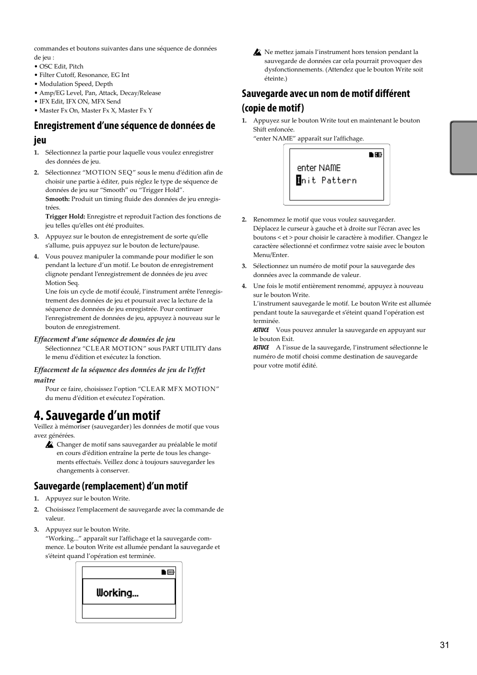 Sauvegarde d’un motif, Enregistrement d’une séquence de données de jeu, Sauvegarde (remplacement) d’un motif | KORG Electribe Sampler Music Production Station with V2.0 Software (Red) User Manual | Page 31 / 112