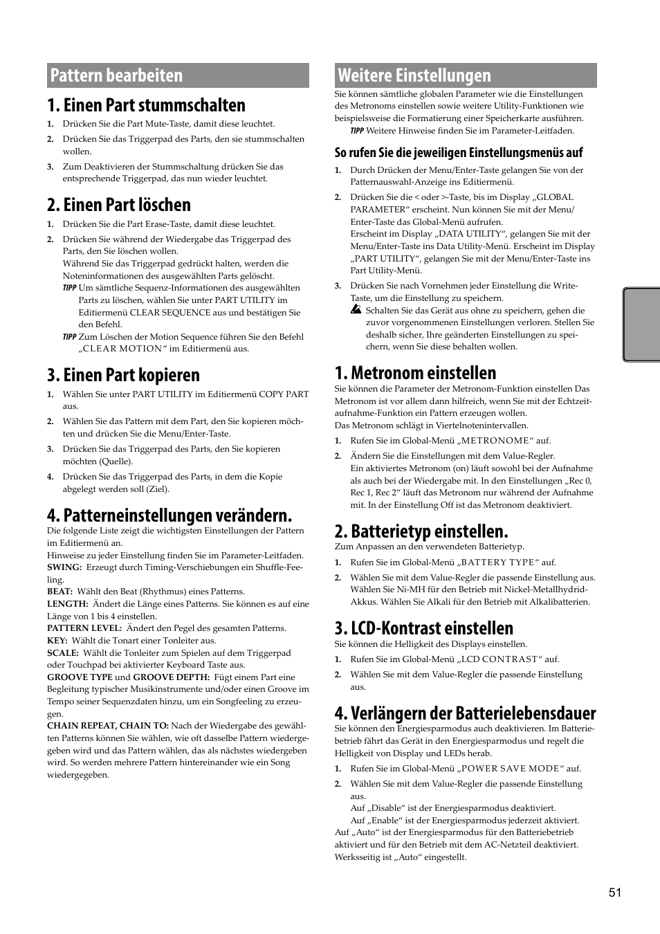 Pattern bearbeiten, Einen part stummschalten, Einen part löschen | Einen part kopieren, Patterneinstellungen verändern, Weitere einstellungen, Metronom einstellen, Batterietyp einstellen, Lcd-kontrast einstellen, Verlängern der batterielebensdauer | KORG Electribe Sampler Music Production Station with V2.0 Software (Red) User Manual | Page 51 / 112