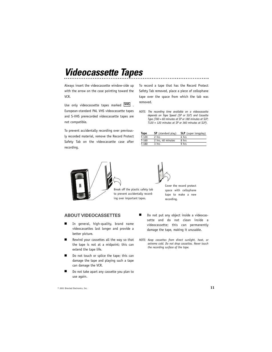 Videocassette tapes, About videocassettes | Directed Electronics VC2010 User Manual | Page 11 / 16