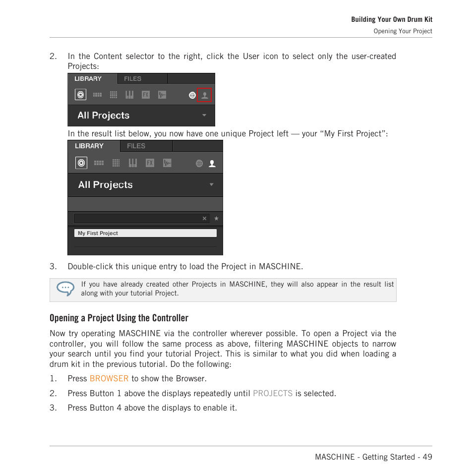 Opening a project using the controller | Native Instruments MASCHINE MK3 Groove Production Studio (Black) User Manual | Page 49 / 209