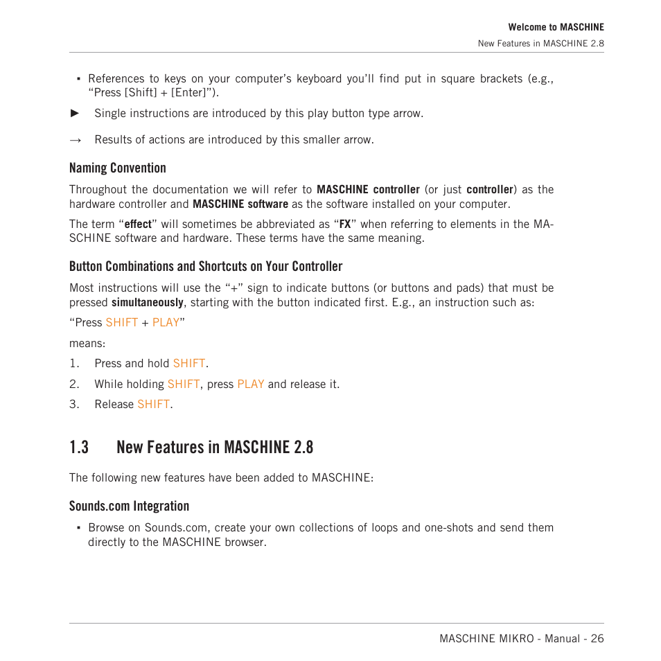 New features in maschine 2.8, 3 new features in maschine 2.8, Naming convention | Native Instruments MASCHINE MIKRO MK3 Groove Production Studio (Black) User Manual | Page 26 / 807