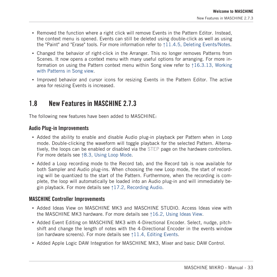 New features in maschine 2.7.3, 8 new features in maschine 2.7.3, Audio plug-in improvements | Maschine controller improvements | Native Instruments MASCHINE MIKRO MK3 Groove Production Studio (Black) User Manual | Page 33 / 807