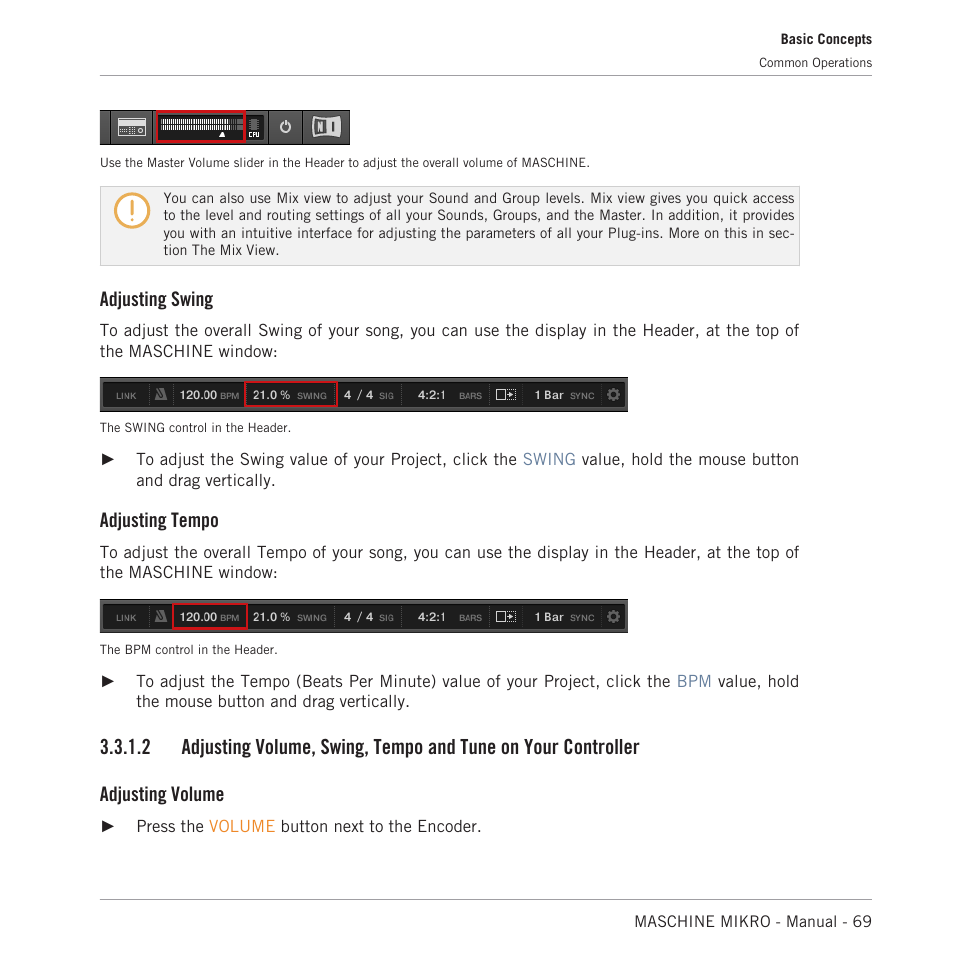 Adjusting swing, Adjusting tempo, Adjusting volume | Native Instruments MASCHINE MIKRO MK3 Groove Production Studio (Black) User Manual | Page 69 / 807