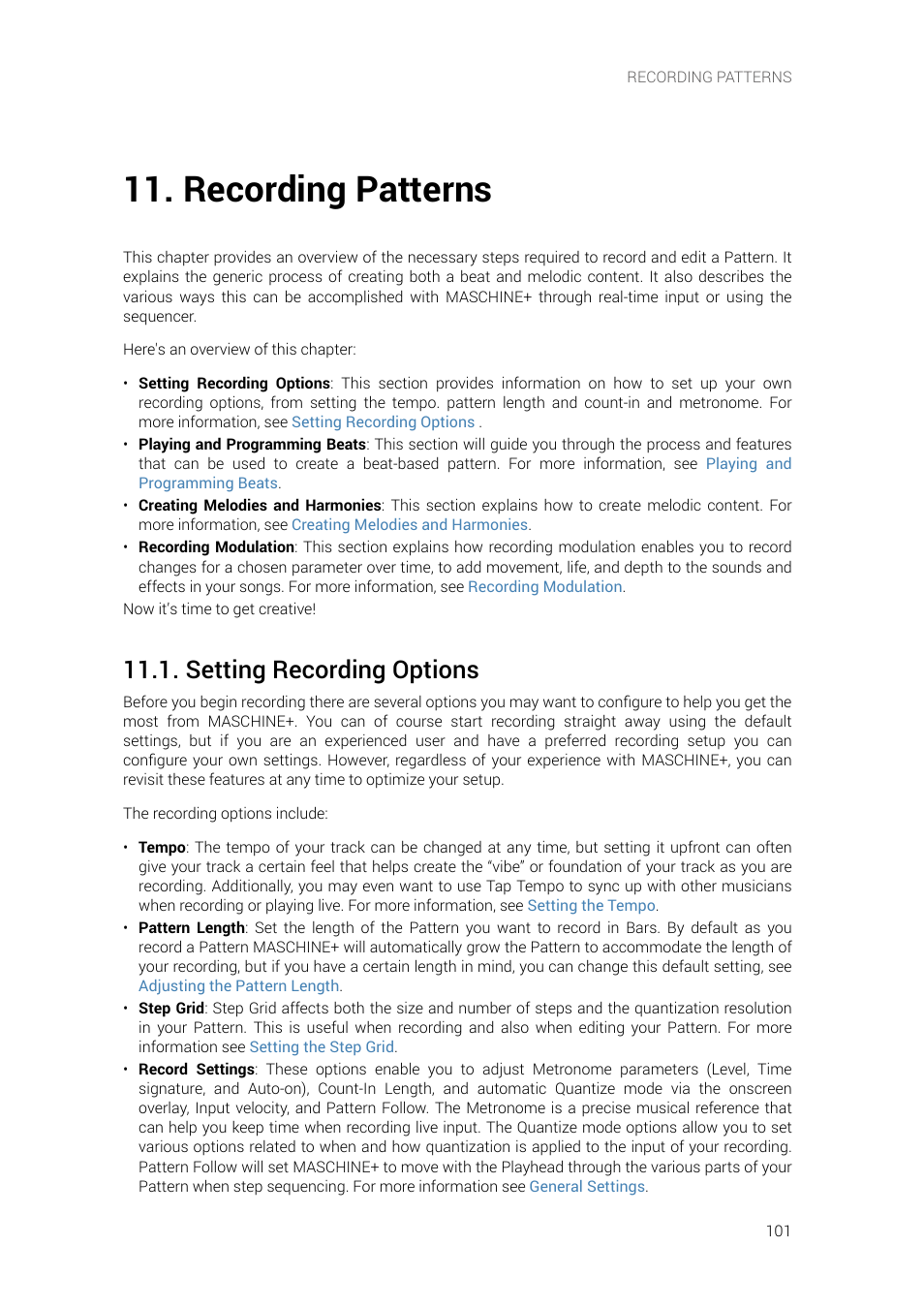 Recording patterns, Setting recording options, E detail in chapter | Native Instruments MASCHINE+ Standalone Production and Performance Instrument User Manual | Page 108 / 215