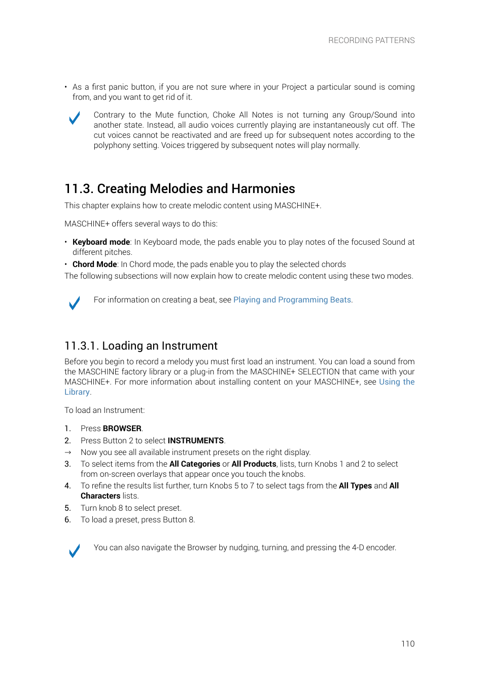 Creating melodies and harmonies, Loading an instrument, E information, see | Eating melodic content, see | Native Instruments MASCHINE+ Standalone Production and Performance Instrument User Manual | Page 117 / 215