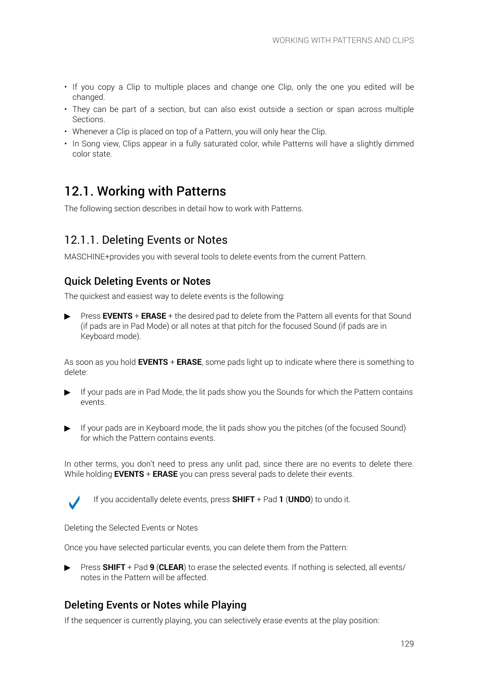 Working with patterns, Deleting events or notes | Native Instruments MASCHINE+ Standalone Production and Performance Instrument User Manual | Page 136 / 215