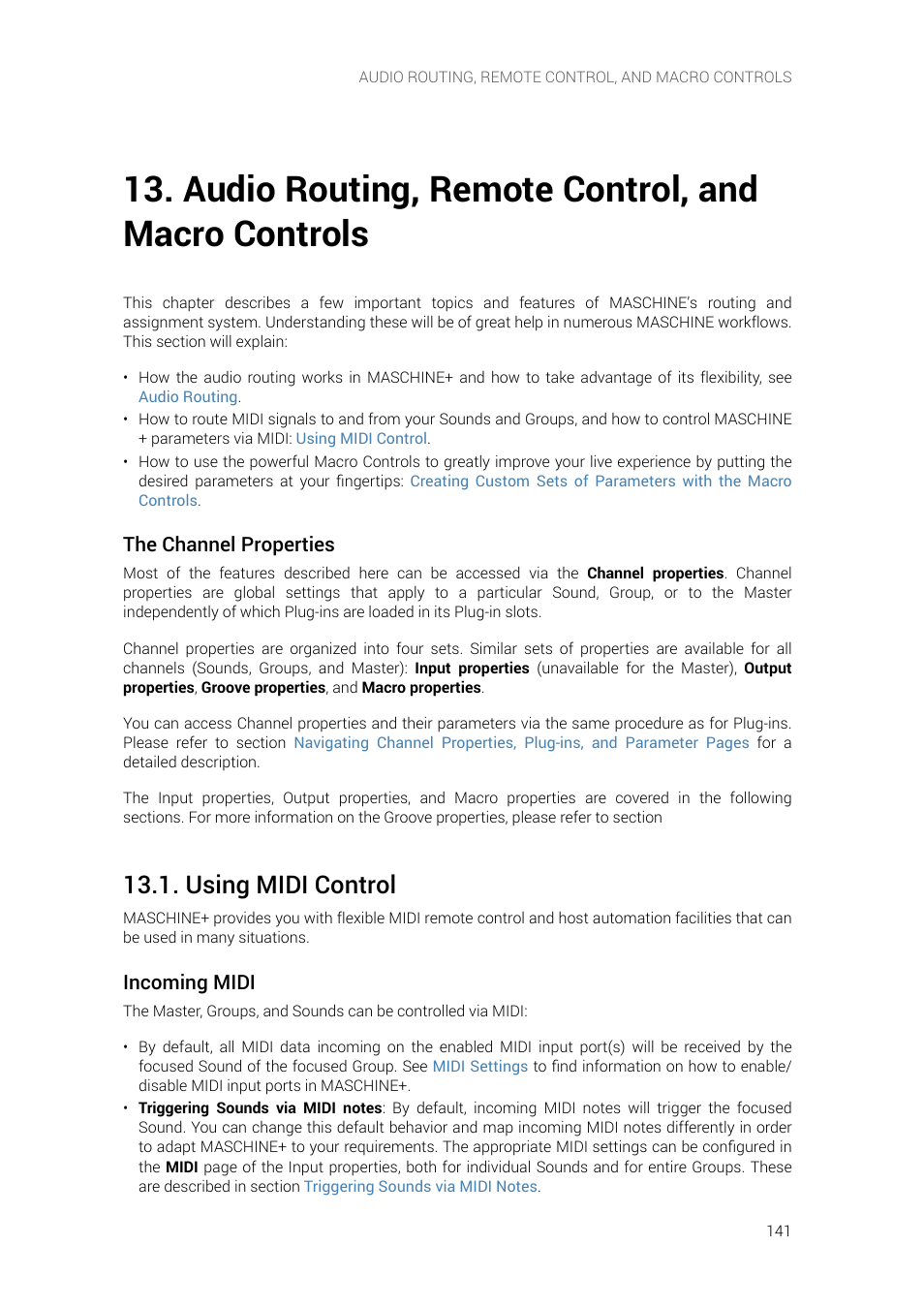 Audio routing, remote control, and macro controls, Using midi control, E on these in section | Audio routing, remote control, and, Macro controls, For mor, And in chapter | Native Instruments MASCHINE+ Standalone Production and Performance Instrument User Manual | Page 148 / 215