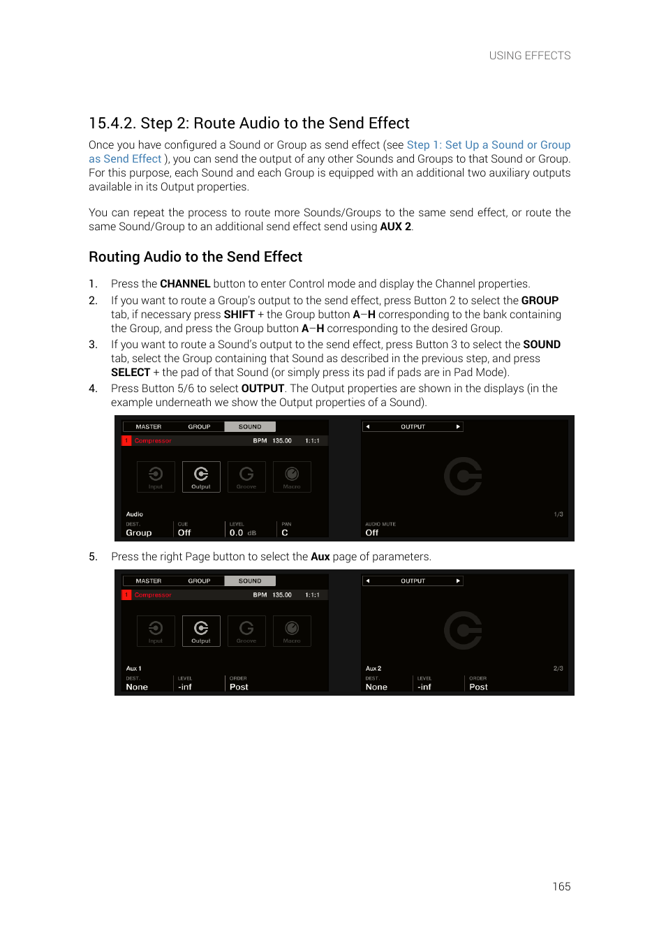 Step 2: route audio to the send effect, Step 2: route, Audio to the send effect | Below), Routing audio to the send effect | Native Instruments MASCHINE+ Standalone Production and Performance Instrument User Manual | Page 172 / 215