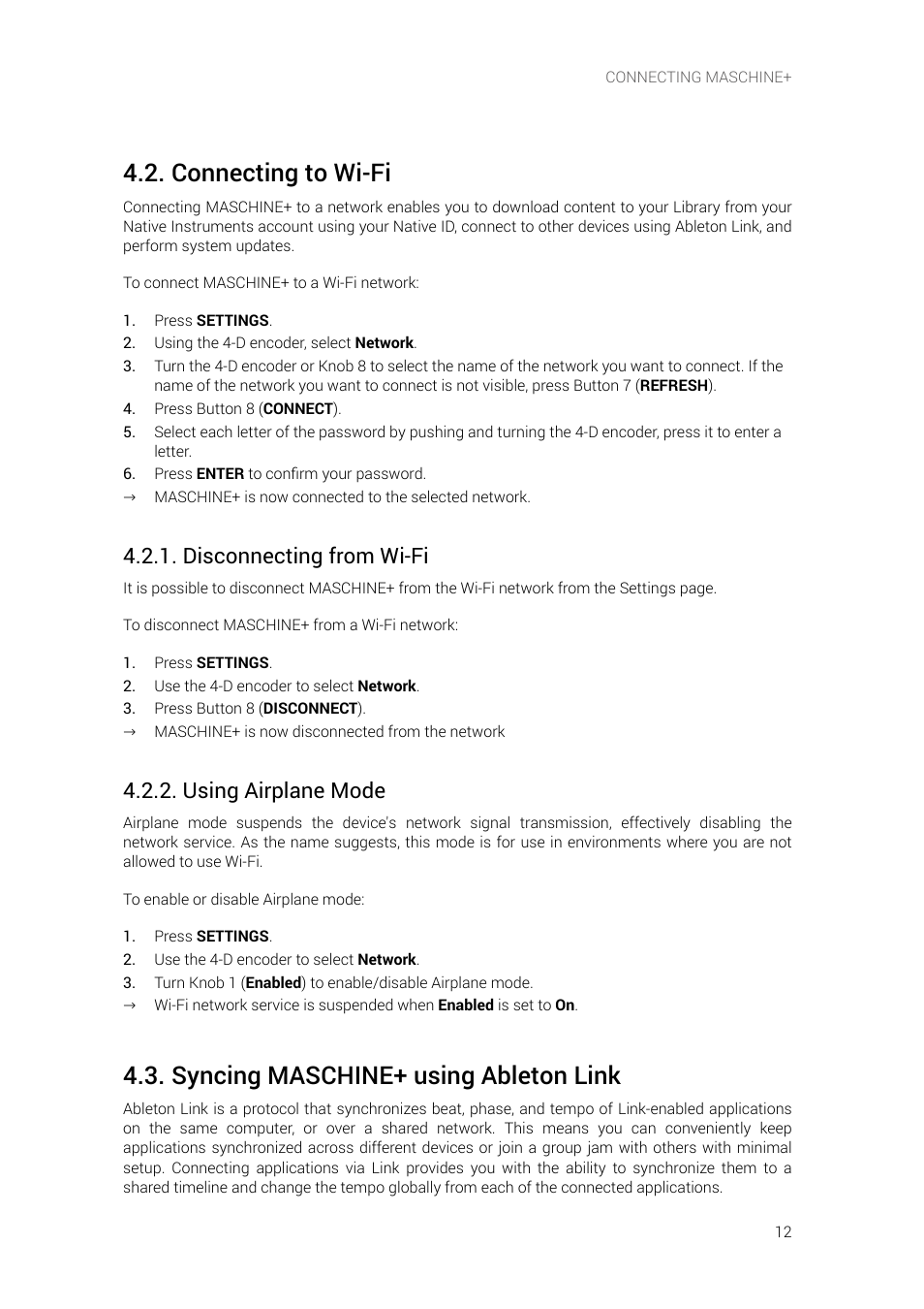 Connecting to wi-fi, Disconnecting from wi-fi, Using airplane mode | Syncing maschine+ using ableton link | Native Instruments MASCHINE+ Standalone Production and Performance Instrument User Manual | Page 19 / 215