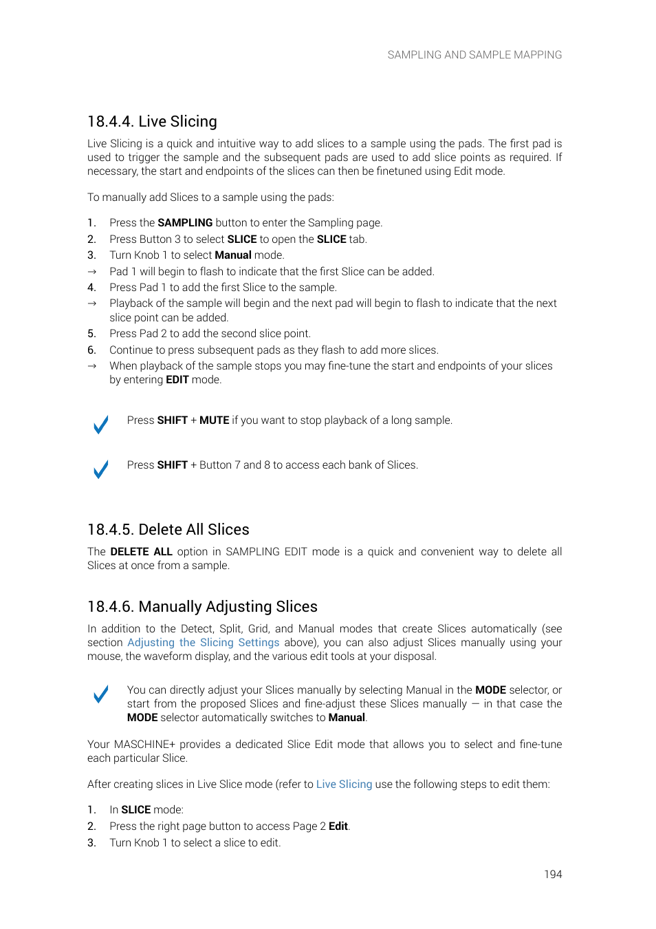 Live slicing, Delete all slices, Manually adjusting slices | Native Instruments MASCHINE+ Standalone Production and Performance Instrument User Manual | Page 201 / 215