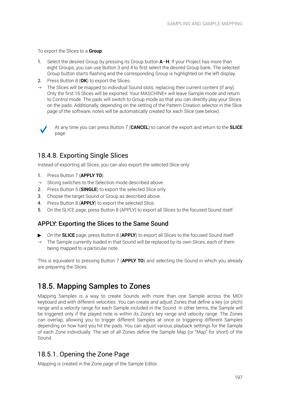 Exporting single slices, Mapping samples to zones, Opening the zone page | Apply: exporting the slices to the same sound | Native Instruments MASCHINE+ Standalone Production and Performance Instrument User Manual | Page 204 / 215