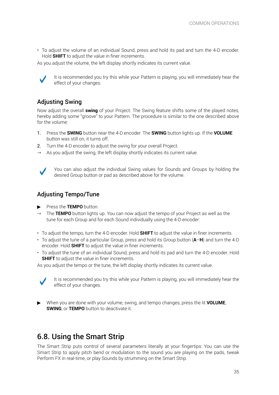 Using the smart strip, Adjusting swing, Adjusting tempo/tune | Native Instruments MASCHINE+ Standalone Production and Performance Instrument User Manual | Page 42 / 215