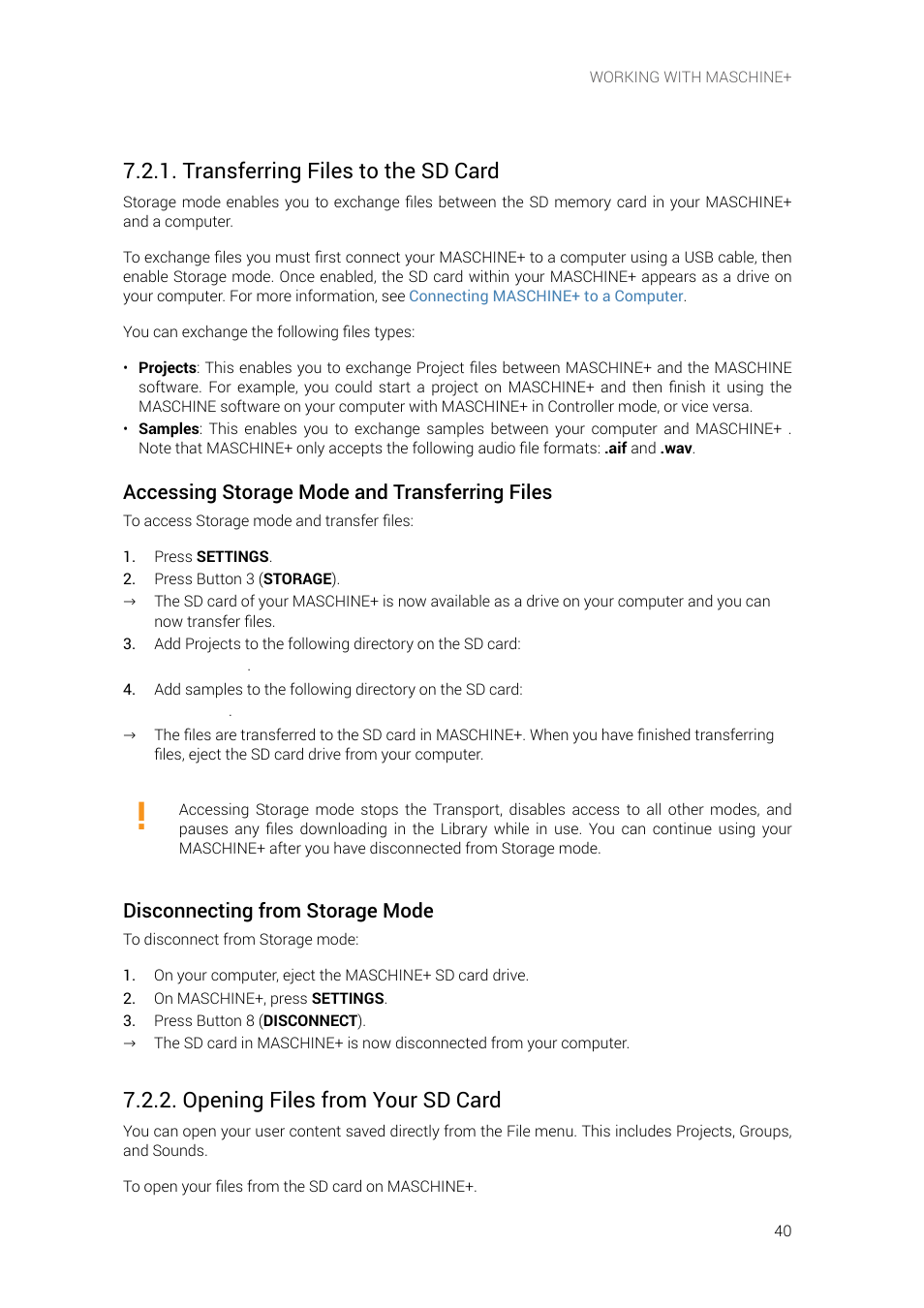 Transferring files to the sd card, Opening files from your sd card, Accessing storage mode and transferring files | Disconnecting from storage mode | Native Instruments MASCHINE+ Standalone Production and Performance Instrument User Manual | Page 47 / 215