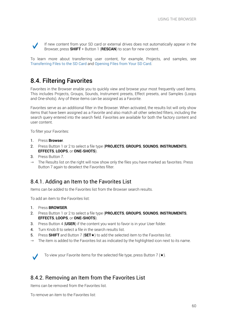 Filtering favorites, Adding an item to the favorites list, Removing an item from the favorites list | Native Instruments MASCHINE+ Standalone Production and Performance Instrument User Manual | Page 67 / 215