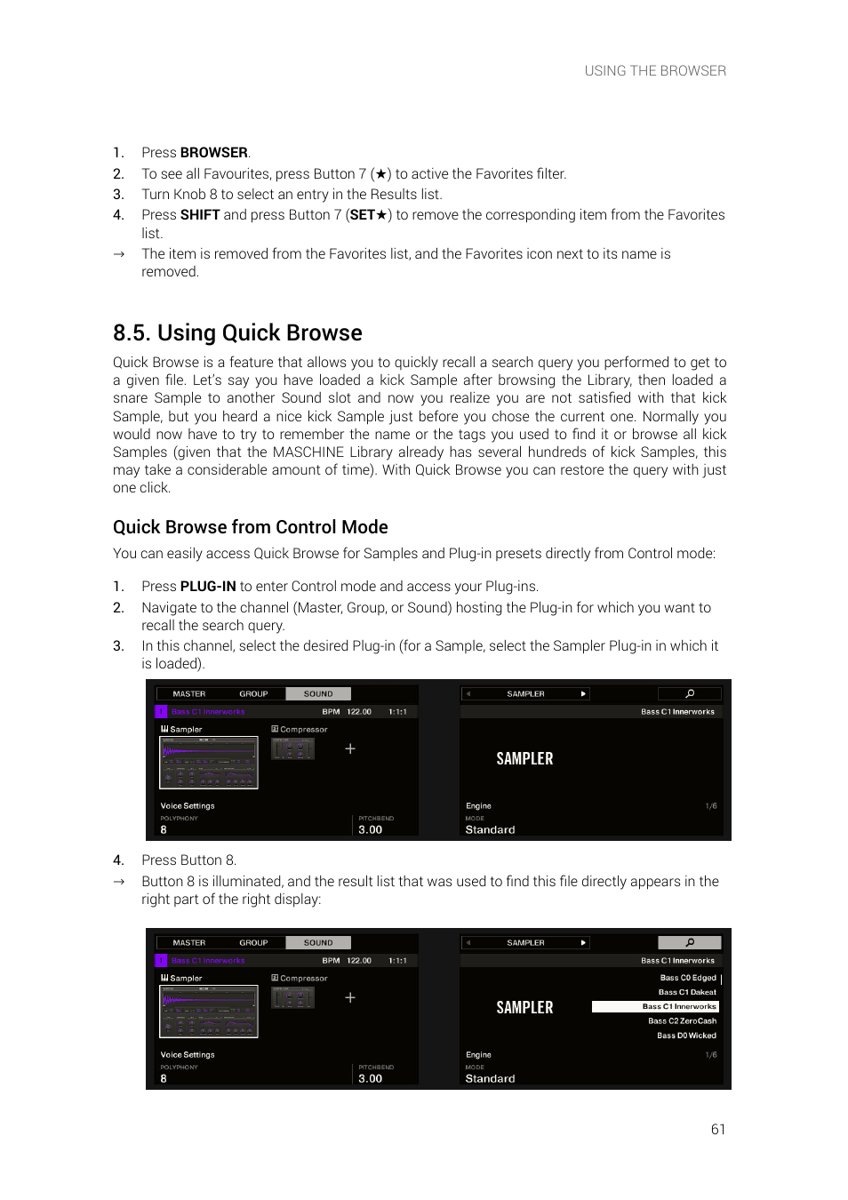 Using quick browse, Quick browse from control mode | Native Instruments MASCHINE+ Standalone Production and Performance Instrument User Manual | Page 68 / 215