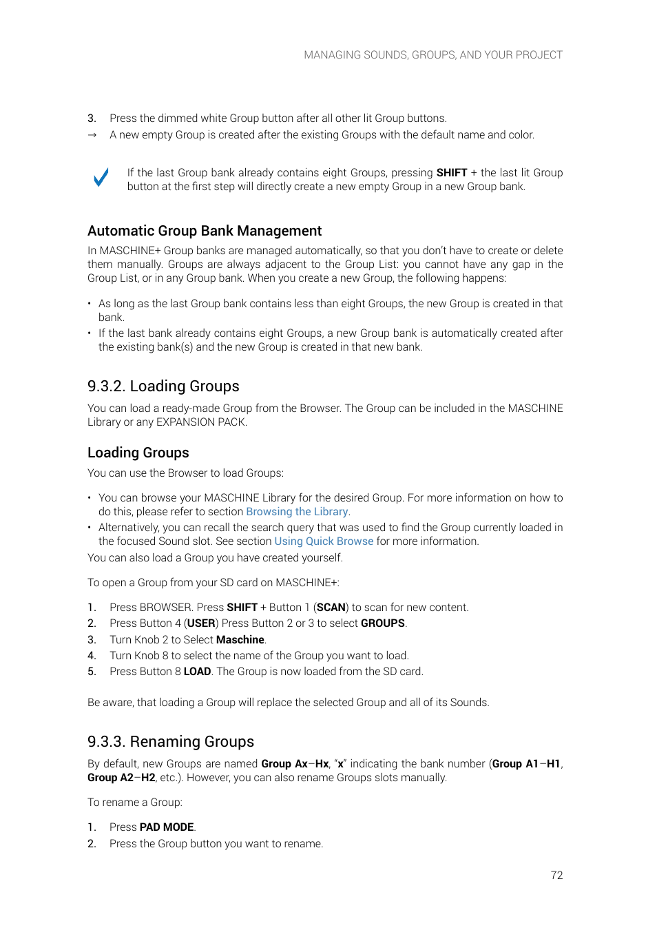 Loading groups, Renaming groups, Automatic group bank management | Native Instruments MASCHINE+ Standalone Production and Performance Instrument User Manual | Page 79 / 215