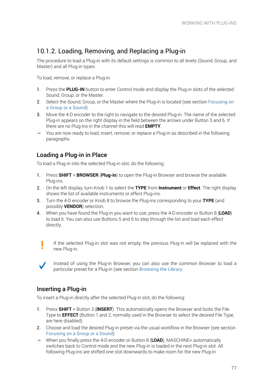 Loading, removing, and replacing a plug-in, Loading a plug-in in place, Inserting a plug-in | Native Instruments MASCHINE+ Standalone Production and Performance Instrument User Manual | Page 84 / 215