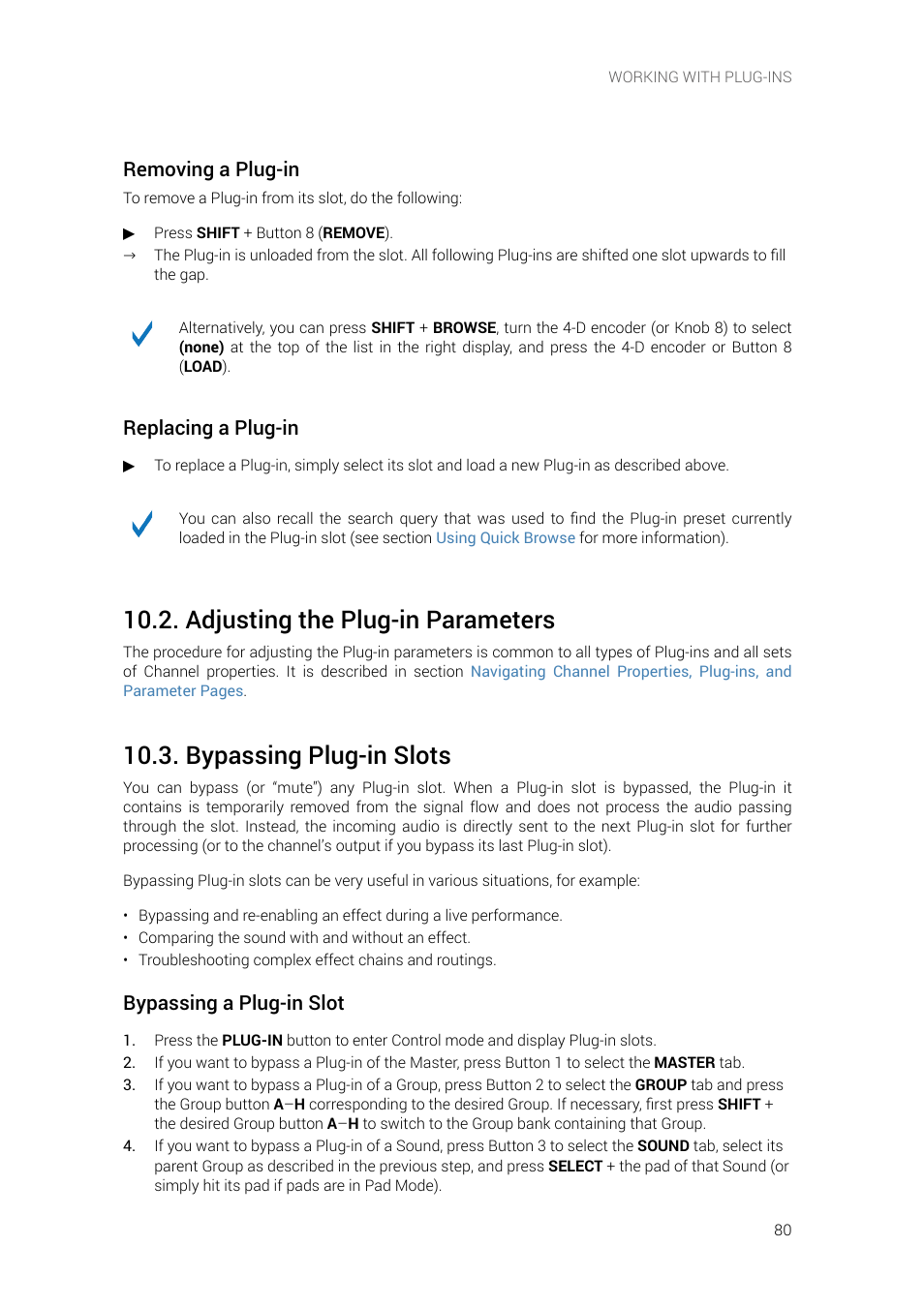 Adjusting the plug-in parameters, Bypassing plug-in slots, Removing a plug-in | Replacing a plug-in, Bypassing a plug-in slot | Native Instruments MASCHINE+ Standalone Production and Performance Instrument User Manual | Page 87 / 215