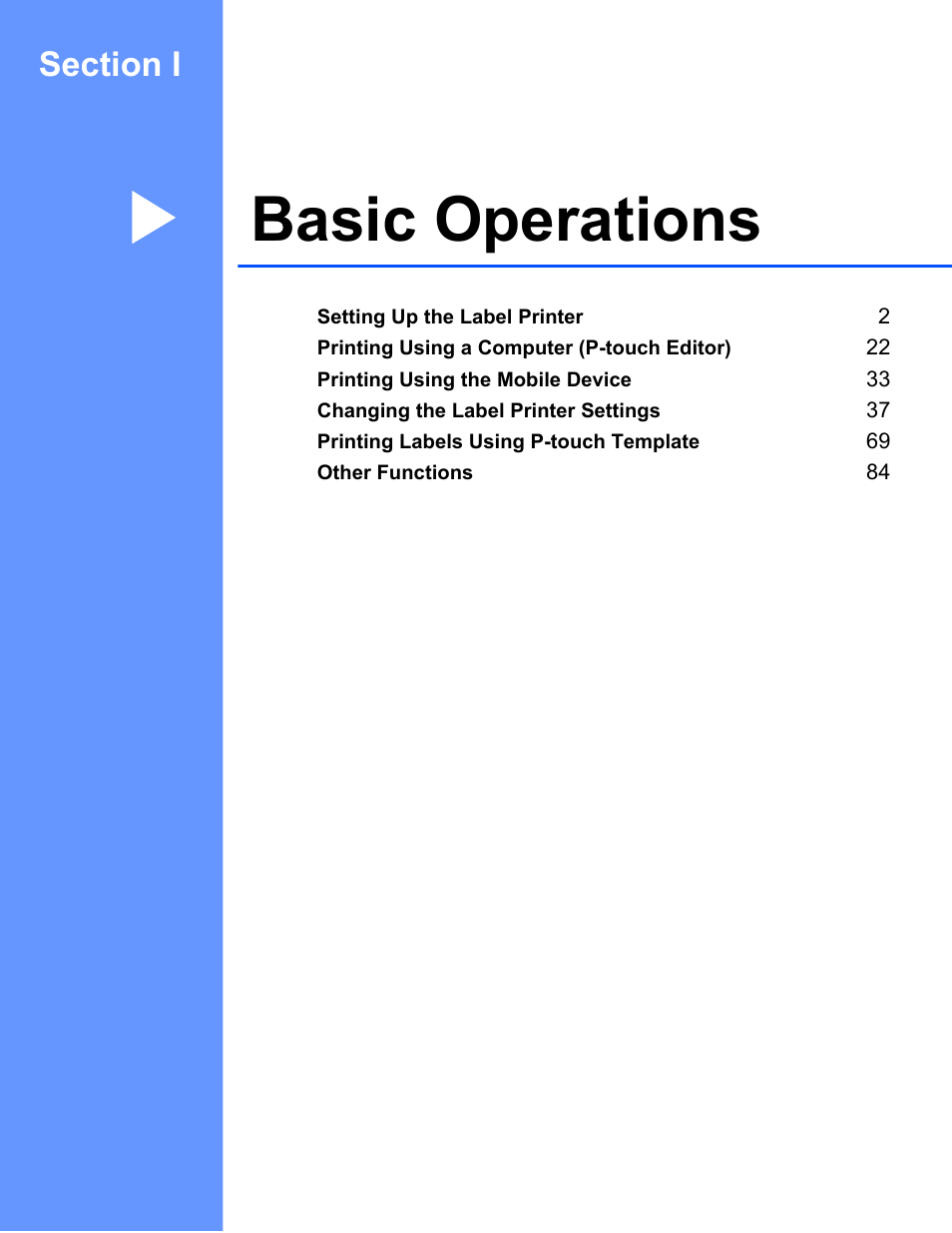 Section i:basic operations, Section i basic operations, Basic operations | Brother QL-810W Ultra-Fast Label Printer with Wireless Networking User Manual | Page 11 / 214