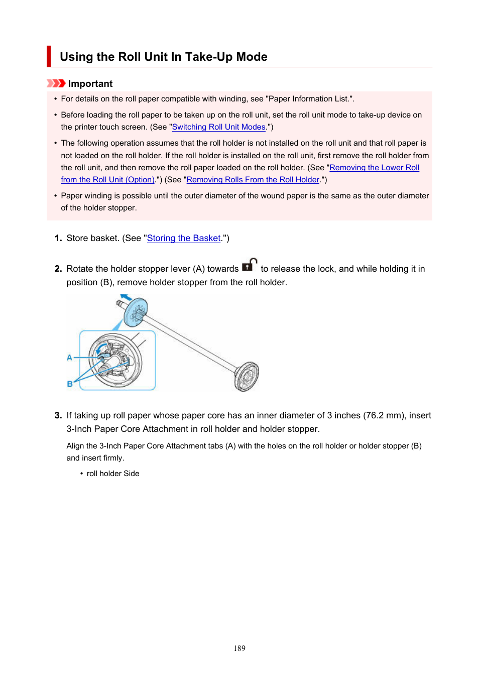 Using the roll unit in take-up mode, Set as a take-up device, see, Using the roll unit in | Take-up mode | Canon imagePROGRAF TX-3100 36" Printer with Basket User Manual | Page 189 / 1073