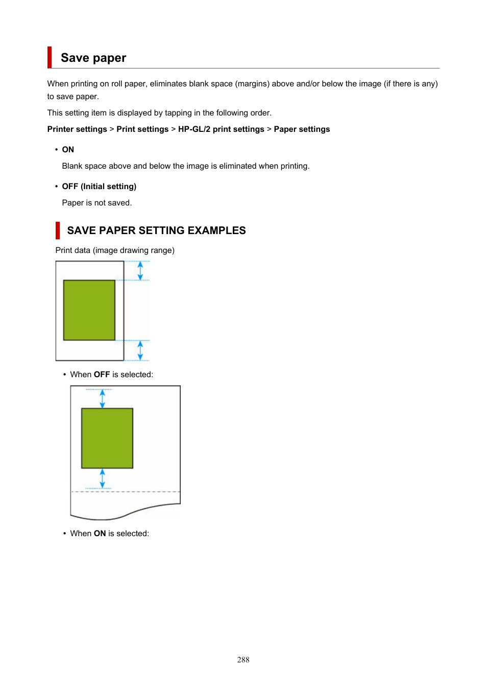 Save paper, Save paper setting examples | Canon imagePROGRAF TX-3100 36" Printer with Basket User Manual | Page 288 / 1073