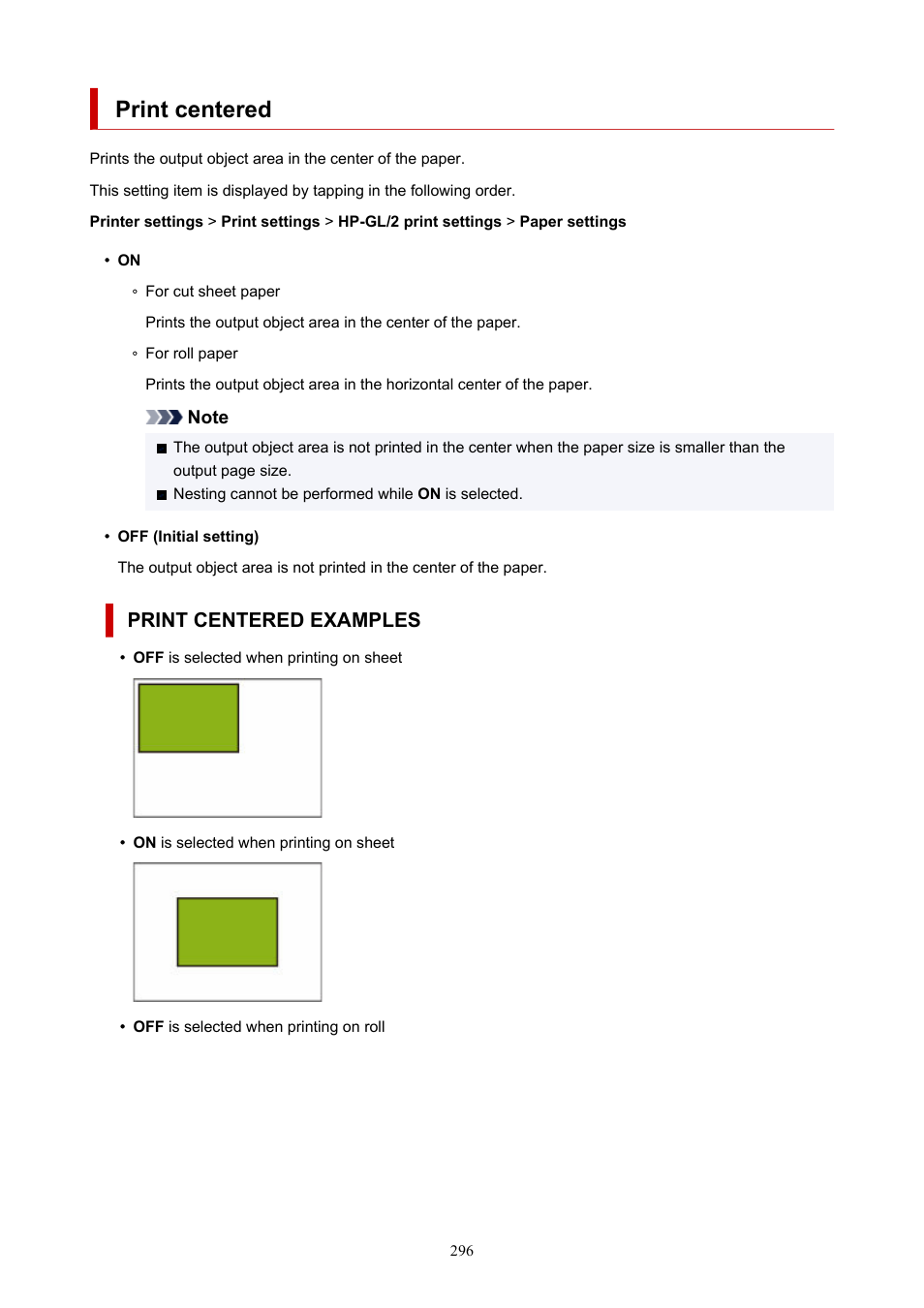 Print centered, Print centered examples | Canon imagePROGRAF TX-3100 36" Printer with Basket User Manual | Page 296 / 1073