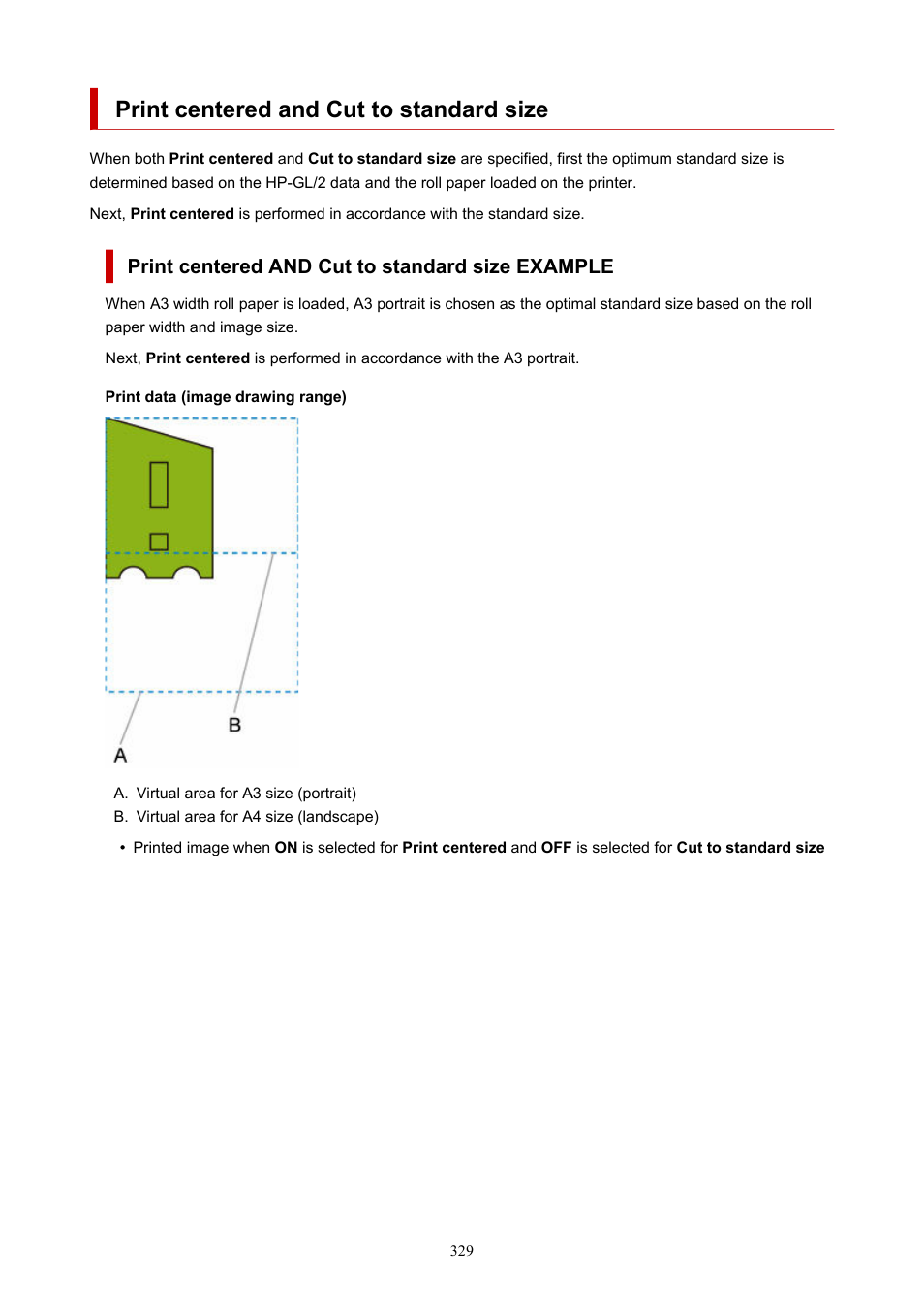 Print centered and cut to standard size, Print centered and cut to standard size example | Canon imagePROGRAF TX-3100 36" Printer with Basket User Manual | Page 329 / 1073