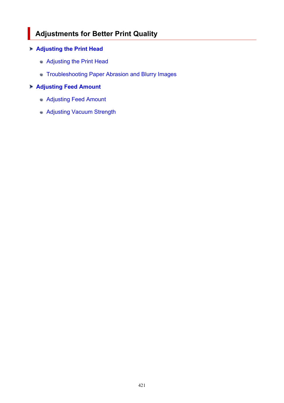 Adjustments for better print quality | Canon imagePROGRAF TX-3100 36" Printer with Basket User Manual | Page 421 / 1073
