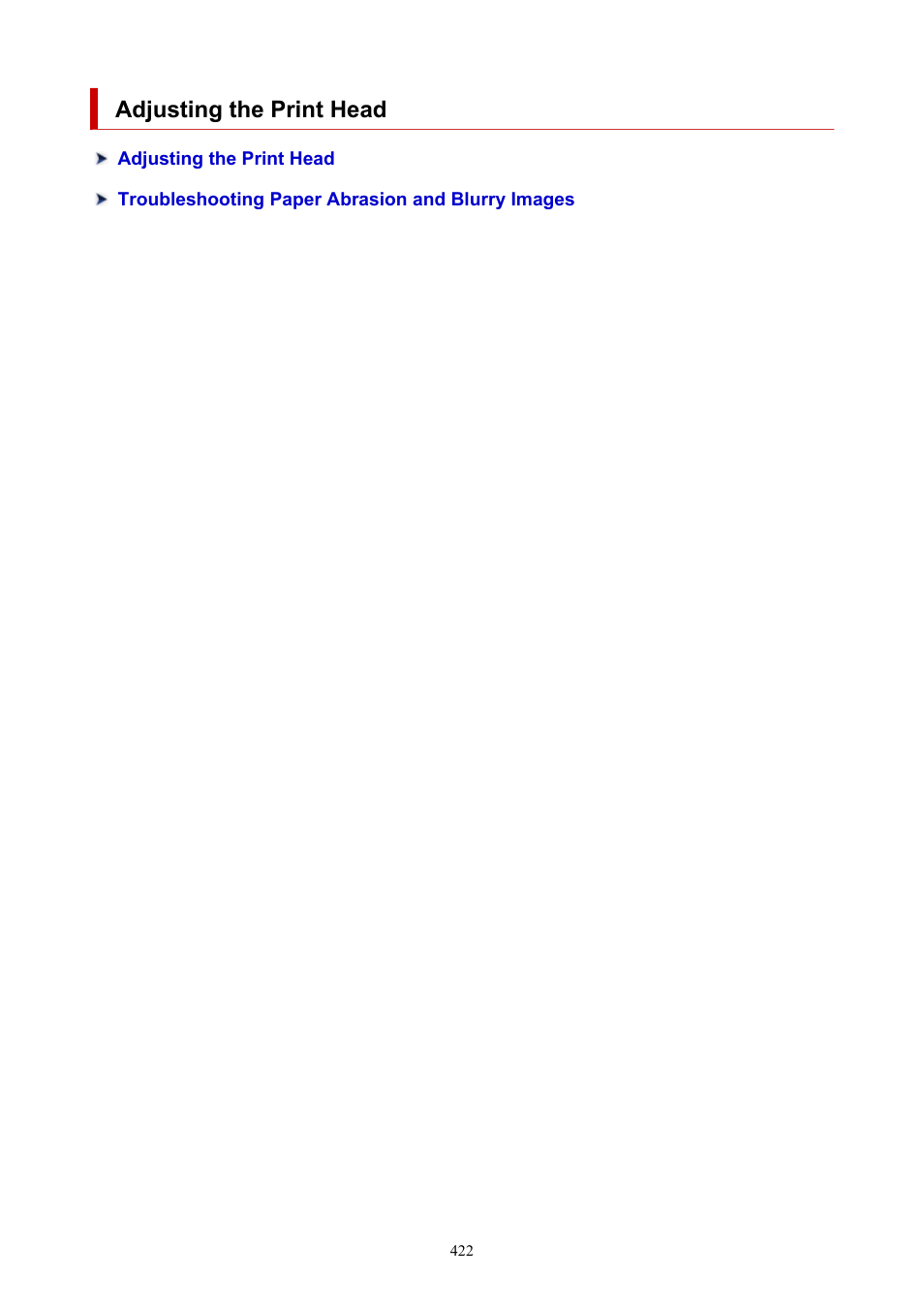 Adjusting the print head | Canon imagePROGRAF TX-3100 36" Printer with Basket User Manual | Page 422 / 1073