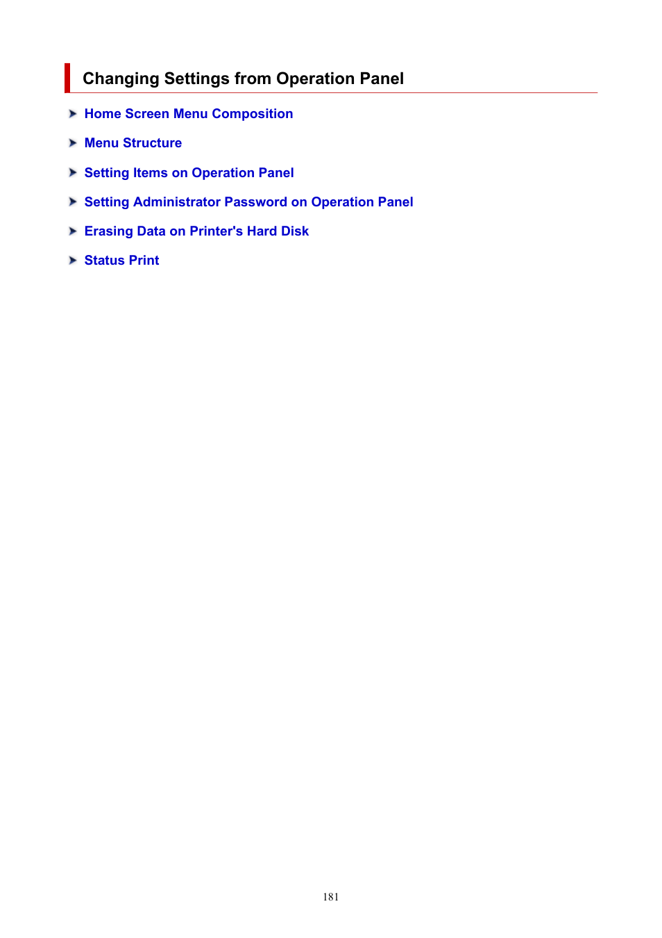 Changing settings from operation panel | Canon imagePROGRAF GP-4000 User Manual | Page 181 / 1015