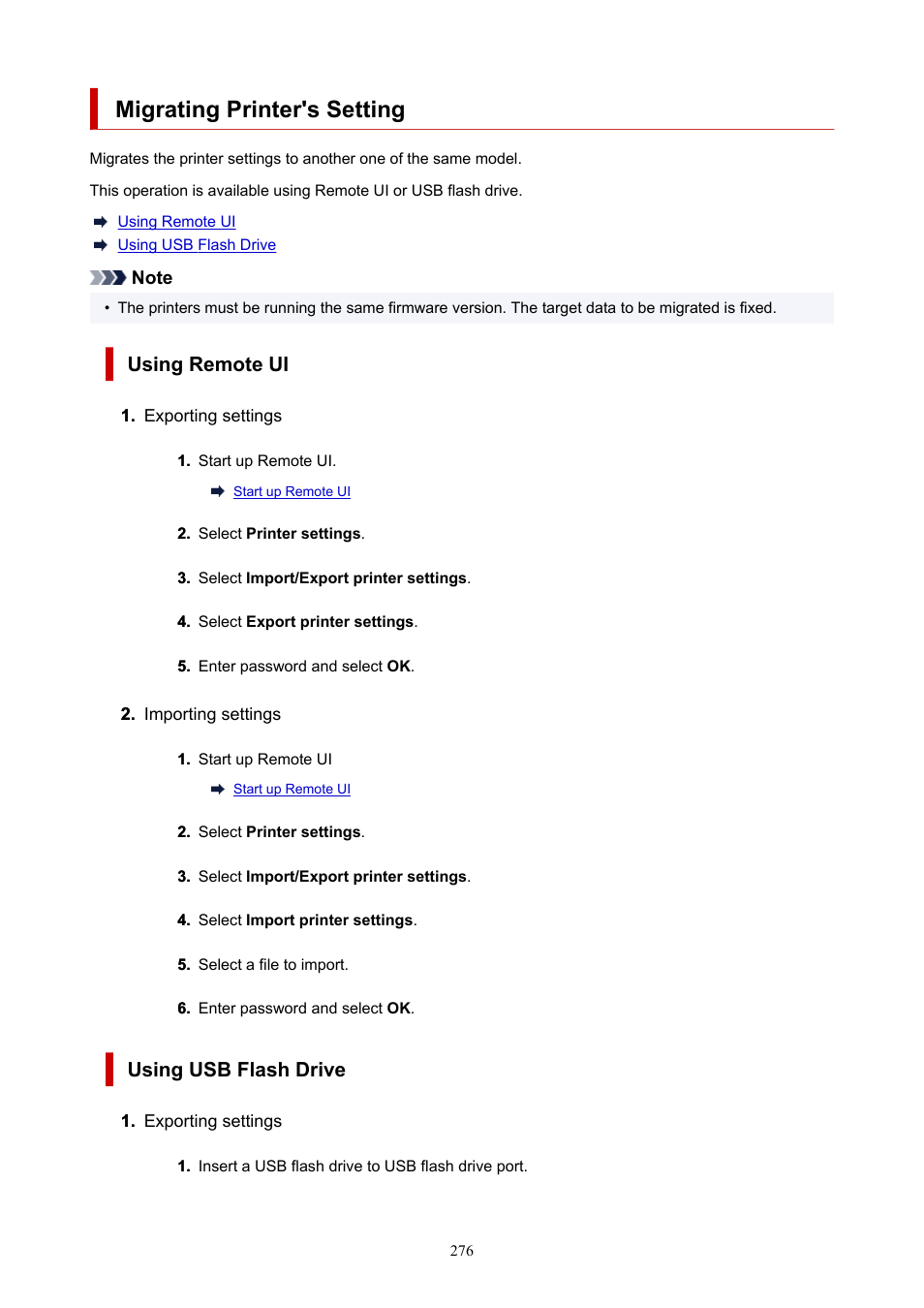 Migrating printer's setting, Using remote ui, Using usb flash drive | Canon imagePROGRAF GP-4000 User Manual | Page 276 / 1015
