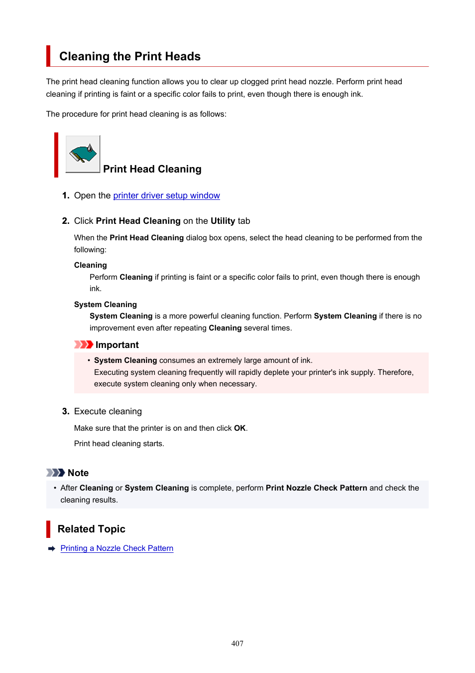 Cleaning the print heads, Print head cleaning, Related topic | Canon imagePROGRAF GP-4000 User Manual | Page 407 / 1015