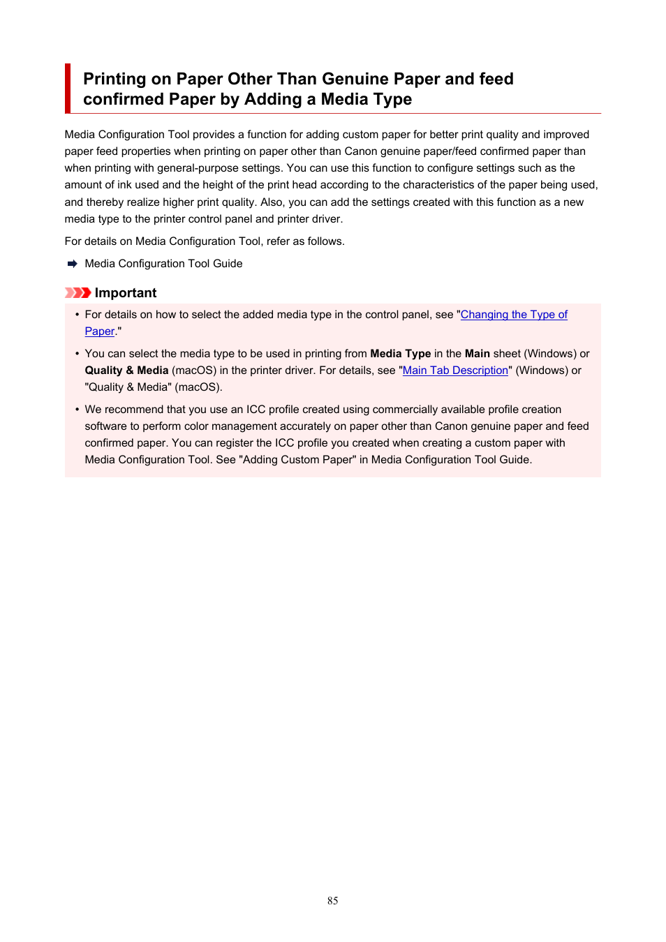 Confirmed paper by adding a media type, For details, see, Paper by adding a media type | Canon imagePROGRAF GP-4000 User Manual | Page 85 / 1015