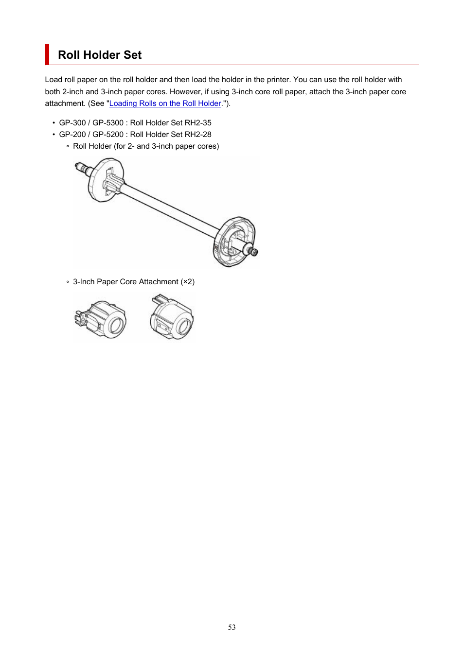 Roll holder set | Canon imagePROGRAF GP-300 User Manual | Page 53 / 841