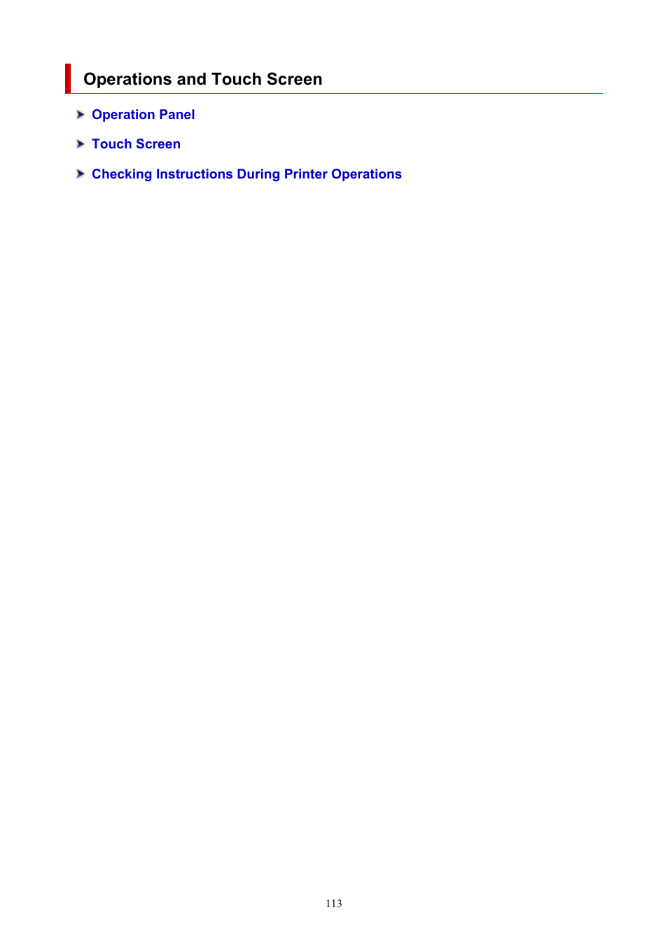 Operations and touch screen | Canon imagePROGRAF TM-300 36" Large-Format Inkjet Printer with L36ei Scanner Kit User Manual | Page 113 / 947