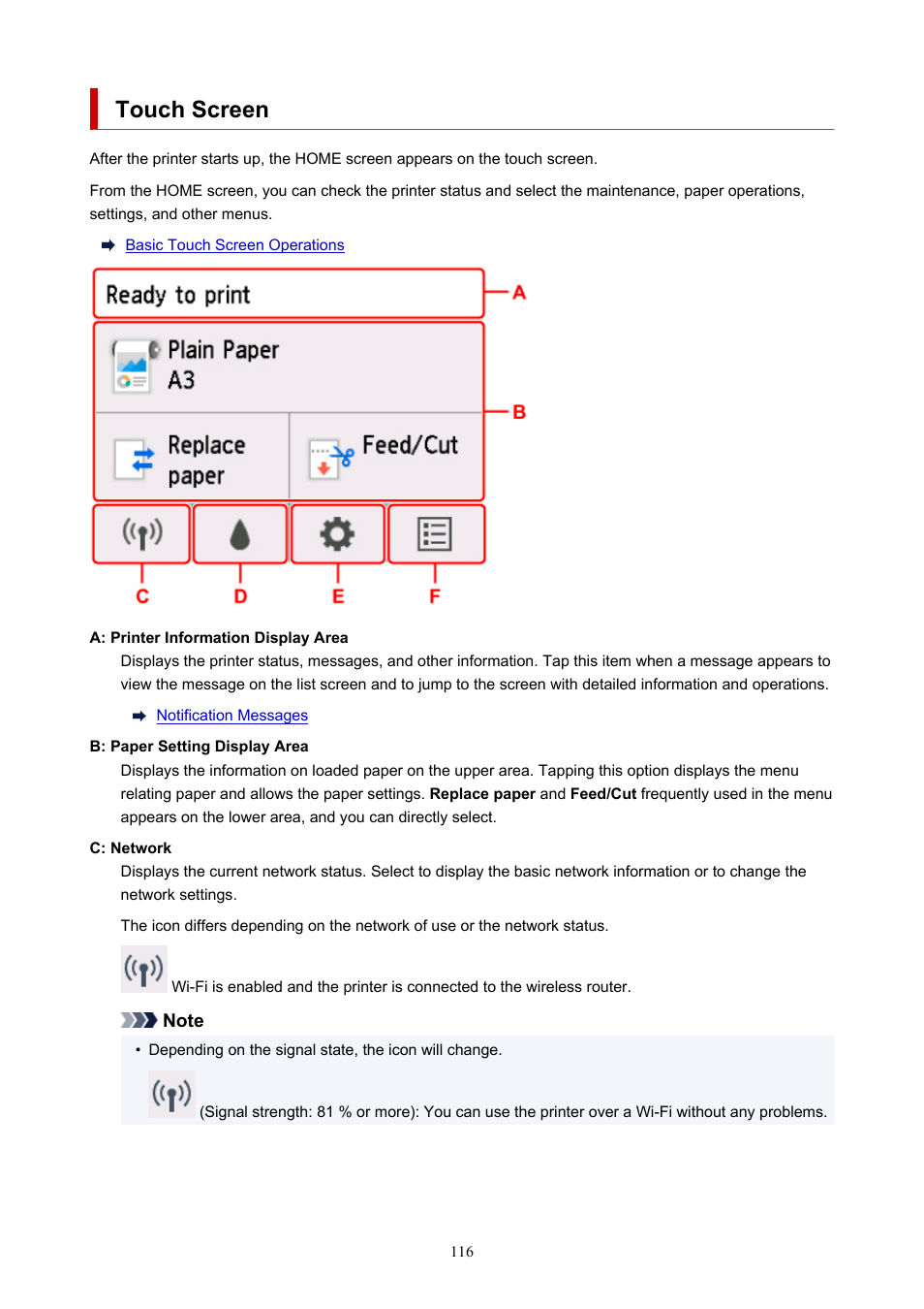 Touch screen | Canon imagePROGRAF TM-300 36" Large-Format Inkjet Printer with L36ei Scanner Kit User Manual | Page 116 / 947